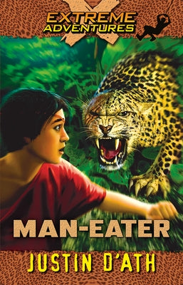 Man-Eater: Volume 6 by D'Ath, Justin