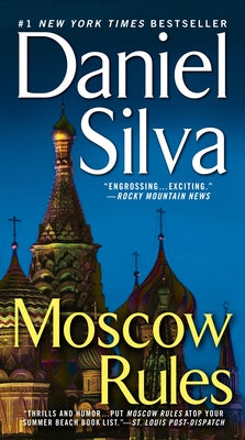 Moscow Rules by Silva, Daniel