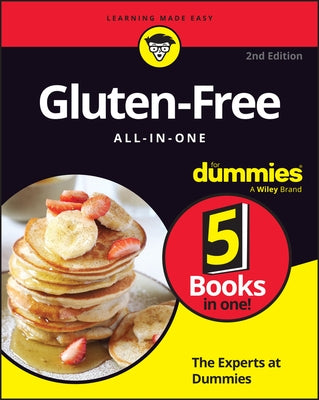 Gluten-Free All-In-One for Dummies by The Experts at Dummies