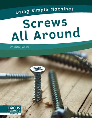 Screws All Around by Becker, Trudy