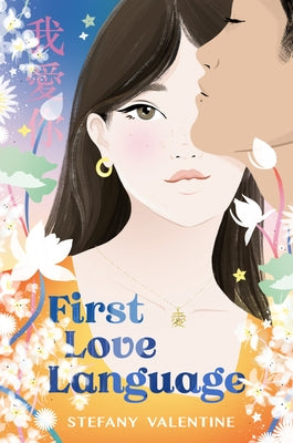 First Love Language by Valentine, Stefany