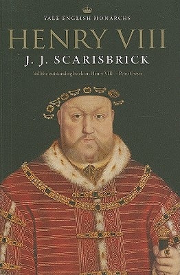 Henry VIII by Scarisbrick, J. J.