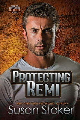 Protecting Remi by Stoker, Susan