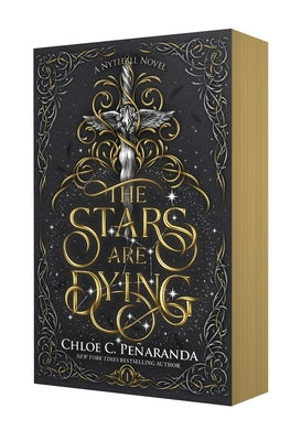 The Stars Are Dying by Pe?aranda, Chloe C.