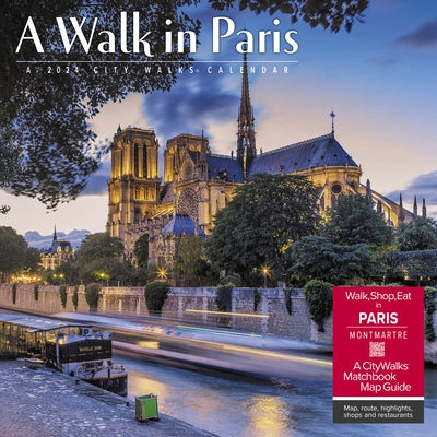 A Walk in Paris 2024 12 X 12 Wall Calendar by Willow Creek Press