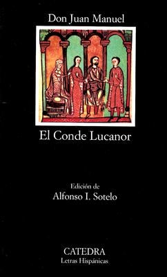 El Conde Lucanor by Manuel, Don Juan