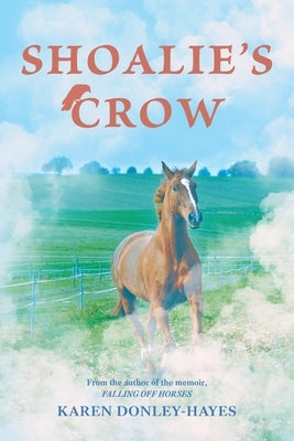 Shoalie's Crow by Donley-Hayes, Karen