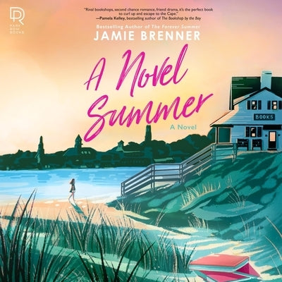 A Novel Summer by Brenner, Jamie
