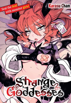 Strange Godesses by Chan, Karasu