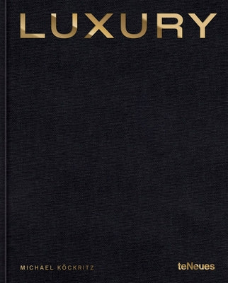 Luxury by Kockritz, Michael