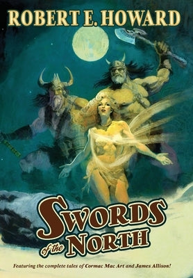Swords of the North by Howard, Robert E.