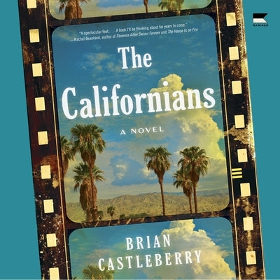 The Californians by Castleberry, Brian