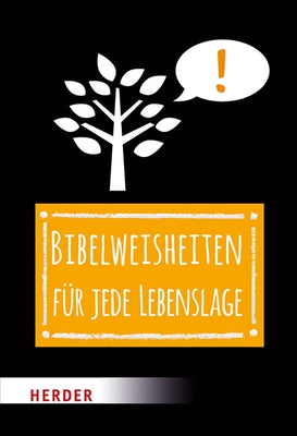 Bibelweisheiten Fur Jede Lebenslage by Seidenstricker, Iris