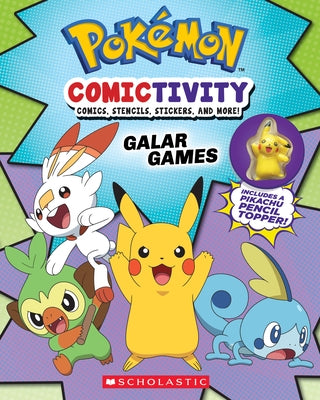 Pokémon Comictivity: Activity Book with Comics, Stencils, Stickers, and More! Galar Games by Scholastic