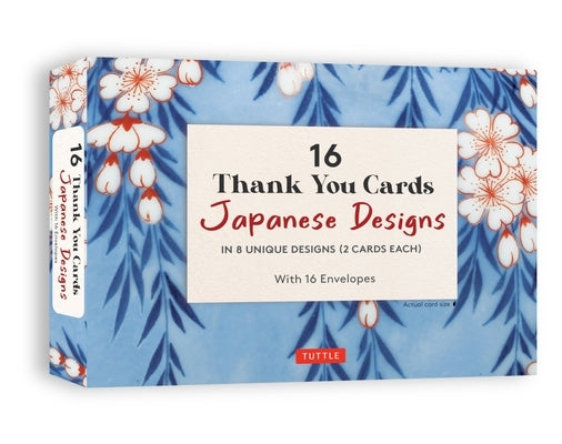 16 Thank You Cards Japanese Designs: 4 1/2 X 3 Inch Blank Cards in 8 Lovely Designs (2 Each) with 16 Envelopes by Tuttle Studio