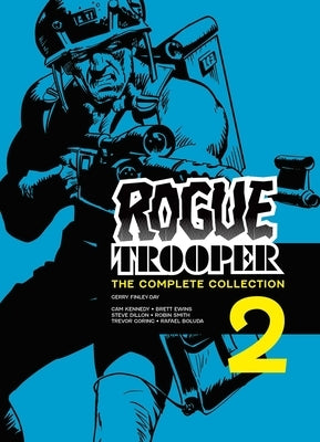 Rogue Trooper: The Complete Collection - Book 2 by Finley-Day, Gerry
