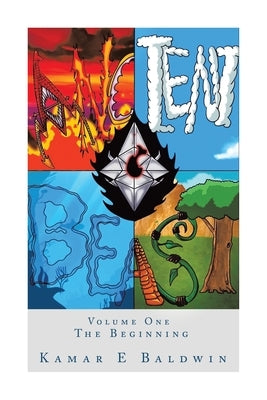 Ancient Beast: Volume One The Beginning by Baldwin, Kamar E.