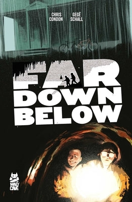 Far Down Below by Condon, Chris