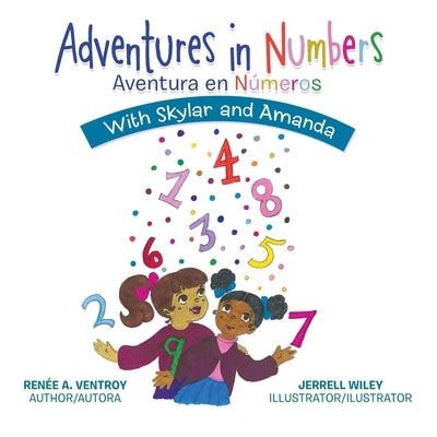 Adventures in Numbers Aventura En Números: With Skylar and Amanda by Ventroy, Ren&#233;e A.