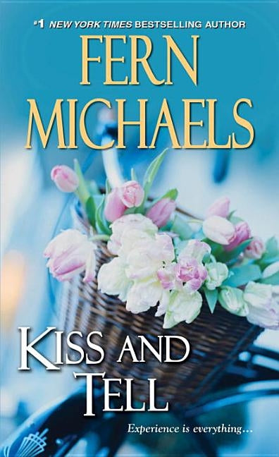 Kiss and Tell by Michaels, Fern