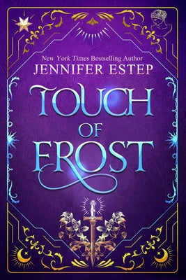 Touch of Frost by Estep, Jennifer