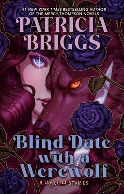 Blind Date with a Werewolf by Briggs, Patricia
