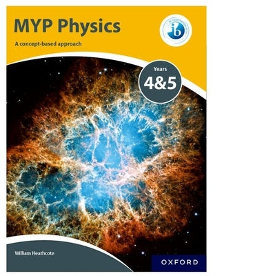 MYP Physics: A Concept Based Approach [With eBook] by Oxford University Press