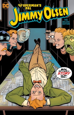 Superman's Pal Jimmy Olsen: Who Killed Jimmy Olsen? the Deluxe Edition by Fraction, Matt