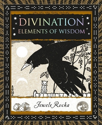 Divination: Elements of Wisdom by Rocka, Jewels