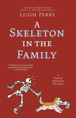 A Skeleton in the Family by Perry, Leigh