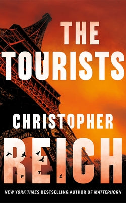 The Tourists by Reich, Christopher
