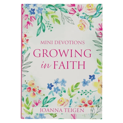 Mini Devotions: Growing in Faith by 