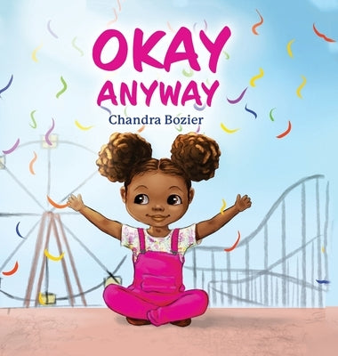 Okay Anyway by Bozier, Chandra