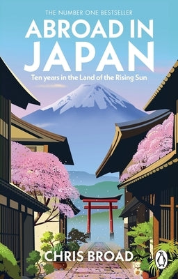 Abroad in Japan by Broad, Chris