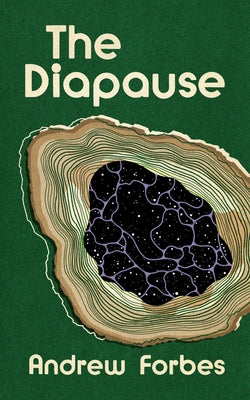 The Diapause by Forbes, Andrew