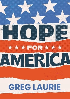 Hope for America by Laurie, Greg