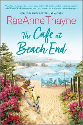 The Cafe at Beach End: A Summer Beach Read by Thayne, Raeanne