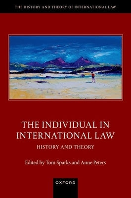 The Individual in International Law by Peters, Anne