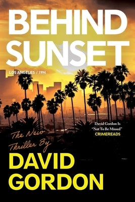 Behind Sunset by Gordon, David