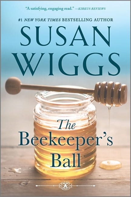 The Beekeeper's Ball by Wiggs, Susan