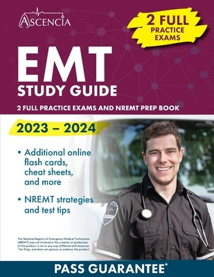 EMT Study Guide 2023-2024: 2 Full Practice Exams and NREMT Prep Book by Falgout, E. M.