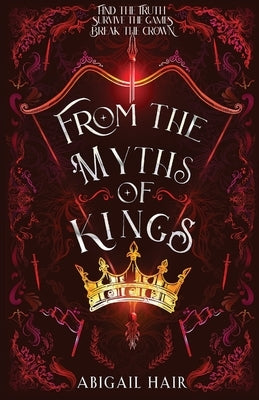 From the Myths of Kings by Hair, Abigail