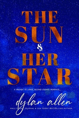 The Sun and Her Star by Allen, Dylan