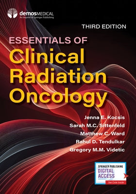 Essentials of Clinical Radiation Oncology by Kocsis, Jenna