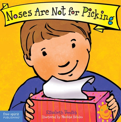 Noses Are Not for Picking Board Book by Verdick, Elizabeth