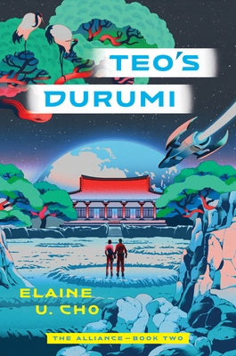 Teo's Durumi by Cho, Elaine U.