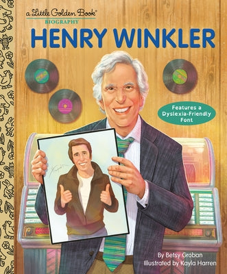 Henry Winkler: A Little Golden Book Biography by Groban, Betsy