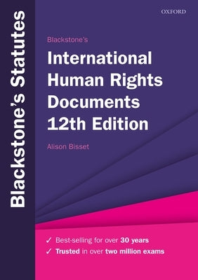 Blackstones International Human Rights Documents 12th Edition by Bisset