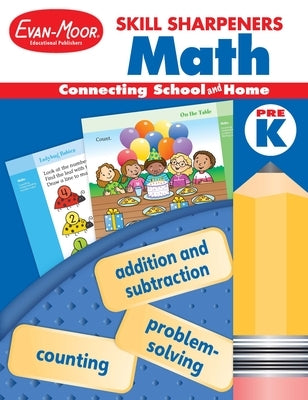 Skill Sharpeners: Math, Prek Workbook by Evan-Moor Educational Publishers