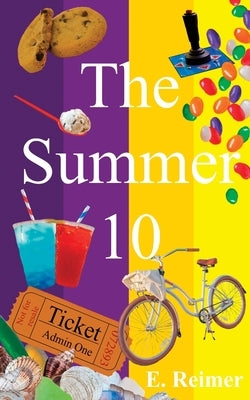 The Summer 10 by Reimer, E.